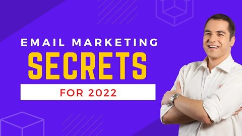 Email Marketing Secret for 2022