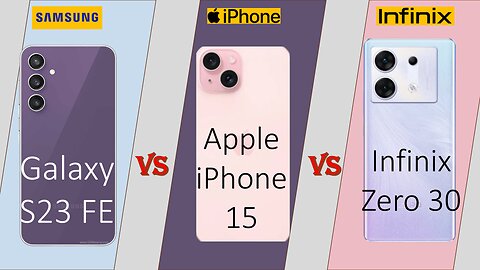 Galaxy fe VS Iphone 15 VS Infinex Zero 30 | Full comparison | @technoideas360