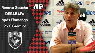 "ELES QUEREM APARECER!" OLHA o DESABAFO de Renato Gaúcho após Flamengo 2 x 0 Grêmio!