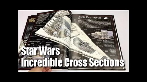 Incredible Cross-Sections of Star Wars: The Ultimate Guide to Star Wars Vehicles and Spacecraft Book
