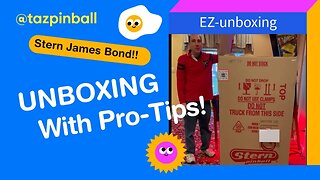 TAZpinball - EZ Unboxing - Stern James Bond 007 with 7 Pro-Tips