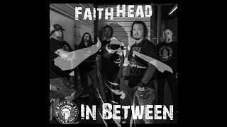 Faith Head - In Between Promo
