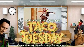 Taco Tuesday - What's Happening With Mexican Ironman