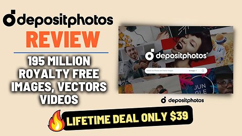 DepositPhotos Review [LIFETIME DEAL BACK] | Get Copyright Free Videos & Music