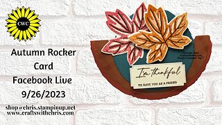 "Autumn Rocker Card Tutorial with Stampin' Up! Autumn Leaves 🍁🍂"