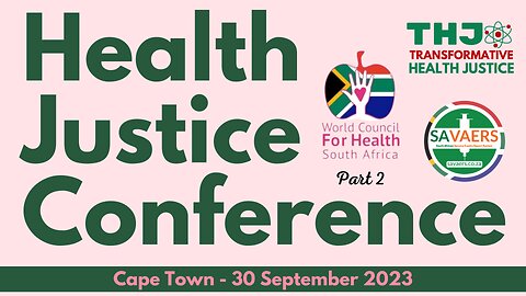 Health Justice Freedom Conference 2023 (Part 2)
