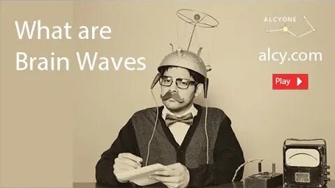 242. What are Brain Waves