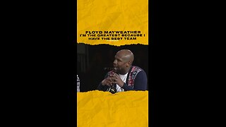 @floydmayweather I’m the greatest because I have the best team