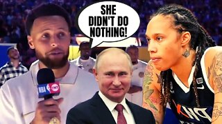 Steph Curry LIES About Brittney Griner During Woke NBA Opening Game | Says She's Innocent!