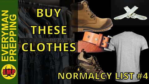 You Need the Right Clothing - Normalcy List #4