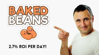 Baked Beans ROI Dapp 2.7% PER DAY!!