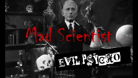 Dr Fauci: An Evil Psychopath!