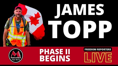 James Topp: Canada Marches Phase II Begins In Newfoundland