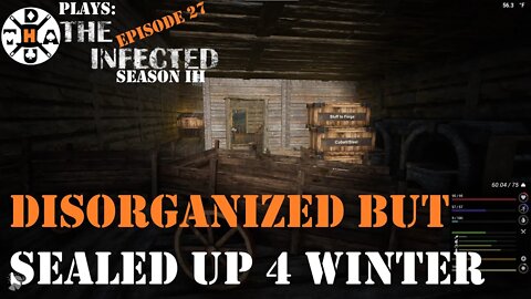 The Infected Gameplay S3EP27 Sealing Up the First Section Of the Base Before Our First Winter