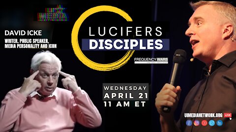 Lucifer's Disciples | with David Icke