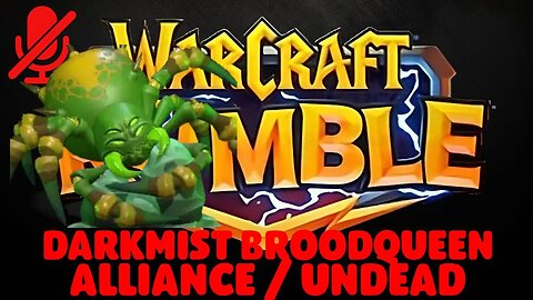 WarCraft Rumble - Darkmist Broodqueen - Alliance + Undead