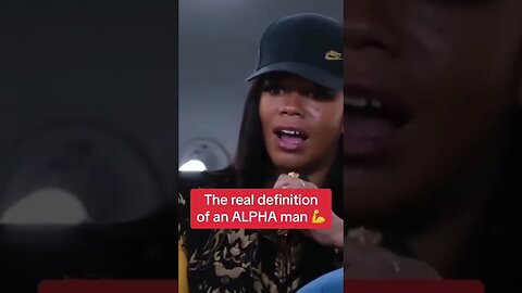 Pastor P aka Auntie from Fresh and Fit explains her defintion of an ALPHA MALE!