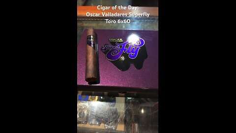 Cigar of the Day: Oscar Valladares Superfly Gordo 6x60 #Cigars #Shorts #CigaroftheDay #Superfly