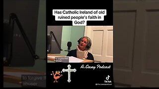 Has Catholic Ireland Ruined Faith in God?