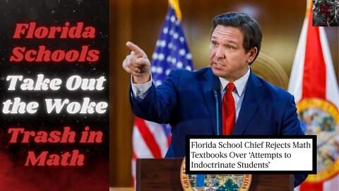 Florida Yeets Math Texts Full of CRT & Passes Bill to Overhaul Higher Education