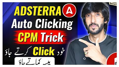 Adsterra Cpm method, Self Clicking earning Online Earning in Pakistan by Adsterra