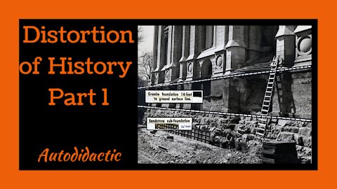 Distortion of History Part 1