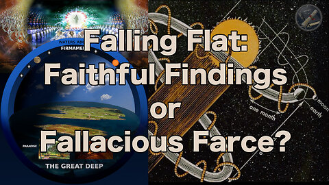 Falling Flat: Faithful Findings or Fallacious Farce? Part 1