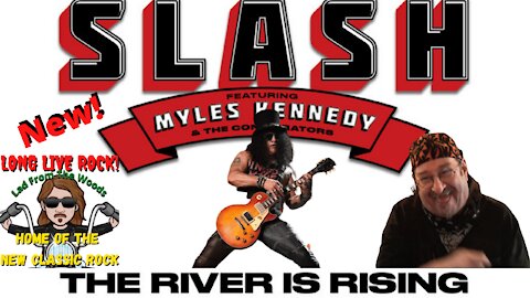 Slash - The River Is Rising - [New Classic Rock] - REACTION