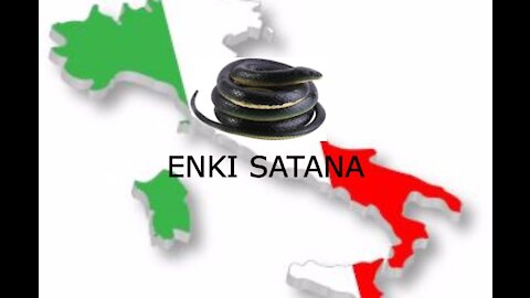 ENKI SATANA COMANDA L'ITALIA