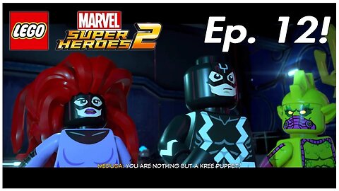 Lego Marvel Super Heroes 2: Episode 12: Inhuman Nature: Black Bolt vs. Maximus!