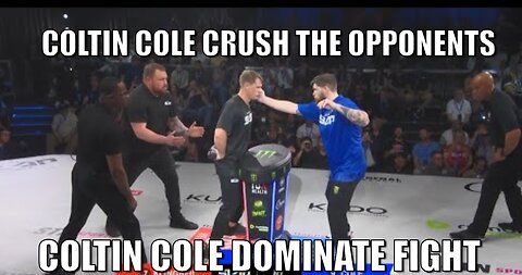 Coltin Cole Crush The Opponents