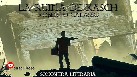 La ruina de Kasch - Roberto Calasso (FIN)