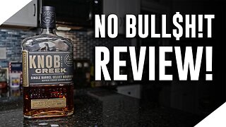 Knob Creek Single Barrel Select Bourbon (No Bull$h!t Bourbon Review)