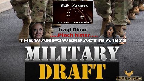 SG Anon: Draft, Iraqi D, Hillary/Michelle, War Powers Act, How Far will this go?