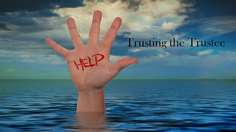 Trusting the Trustee | Truth & Knowledge Episode 15