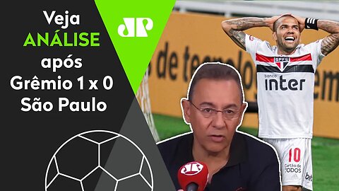 "O Grêmio NUNCA foi SUPERIOR ao São Paulo! Teve UMA chance e fez!" Veja ANÁLISE após 1 a 0!