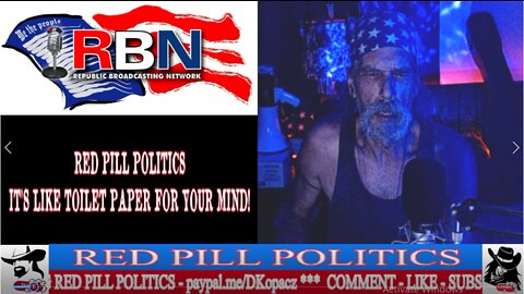 Red Pill Politics (8-28-21) - Weekly RBN Broadcast