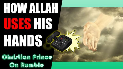 Why Does Allah Have Hands? Caller Can't Answer - Christian Prince