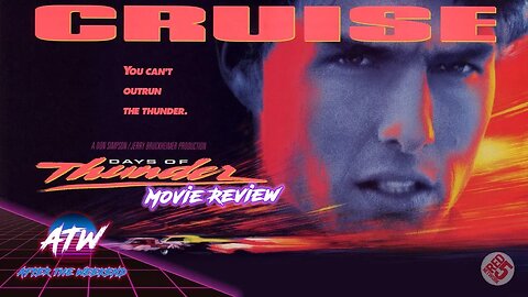 LIVE REVIEW! | Days of Thunder (1990) | AfterTheWeekend | Ep. 62