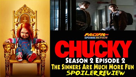 #CHUCKY Season 2 Episode 2 I #TheSinnersAreMuchMoreFun #SpoilerReview