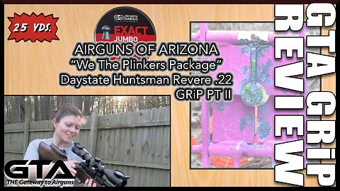 Day State Huntsman Revere .22 PT II - Gateway to Airguns GTA GRiP REVIEW