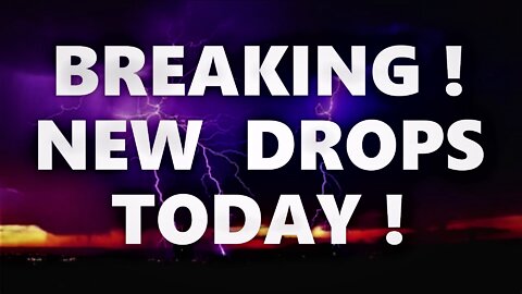 BREAKING New Drops! PLUS Decodes Comms & Truth Bombs! DEC[L]AS [A]rrests Indictments! Military Start! MOAB!