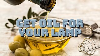 Get Oil For Your Lamp