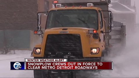 Snowplow crews are out in full force clearing Metro Detroit roads