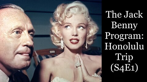 The Jack Benny Program: The Honolulu Trip (S4E1) [1953 Full Live Comedy Show] | Guest Star: Marilyn Monroe in Her First Live TV Show Appearance