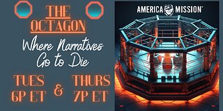 America Mission™ The Octagon - Narratives Gonna Die