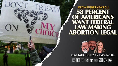 New Media Poll: Majority Of Americans Want Abortions Made Legal?
