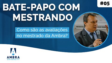 Franck Gilberto conta como foram as avaliações de Economia e Direito - #04 Bate-papo com Mestrando