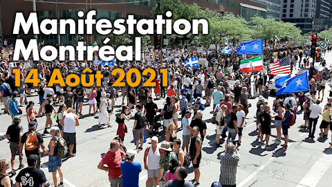 Manifestation Montréal le 14 août 2021
