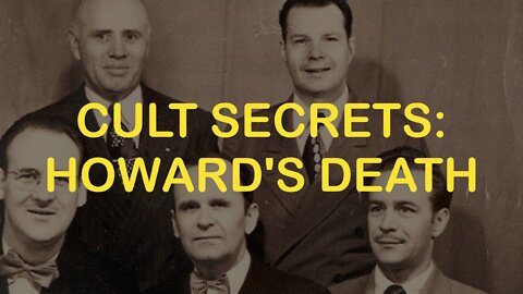 Cult Secrets: The Failed Healing of Howard Branham